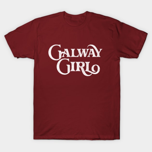 Galway Girl / Retro Style Typography Apparel T-Shirt by feck!